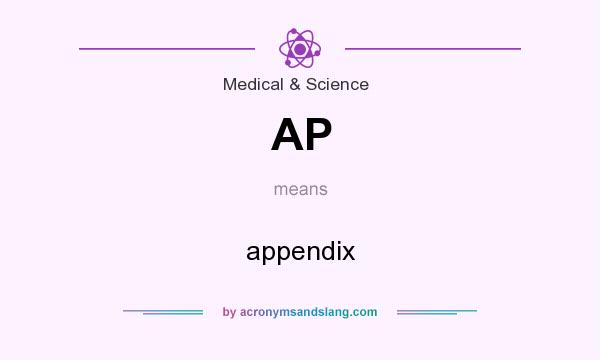 What does AP mean? It stands for appendix