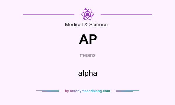 What does AP mean? It stands for alpha
