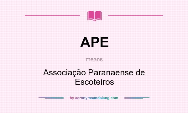What does APE mean? It stands for Associação Paranaense de Escoteiros