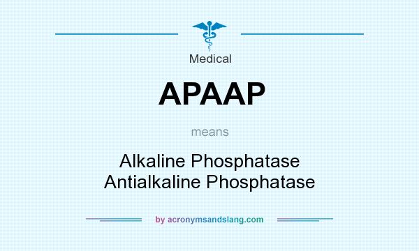 What does APAAP mean? It stands for Alkaline Phosphatase Antialkaline Phosphatase