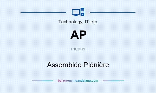 What does AP mean? It stands for Assemblée Plénière