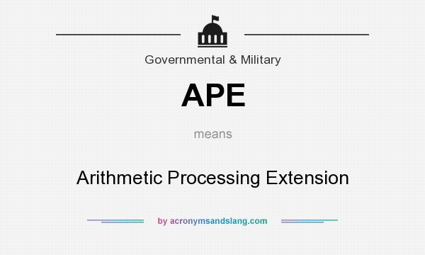 What does APE mean? It stands for Arithmetic Processing Extension