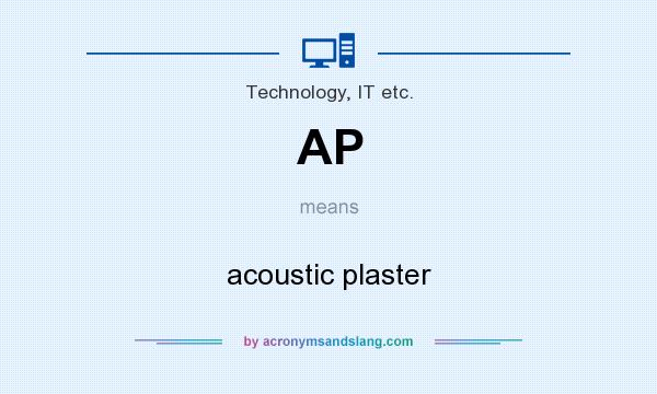 What does AP mean? It stands for acoustic plaster