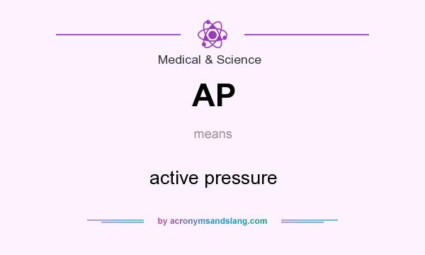 What does AP mean? It stands for active pressure