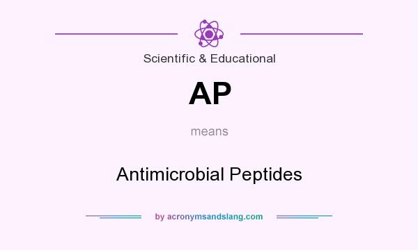 What does AP mean? It stands for Antimicrobial Peptides