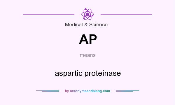 What does AP mean? It stands for aspartic proteinase