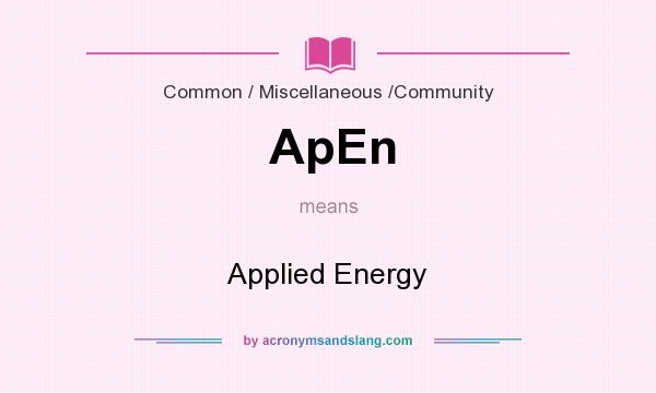 What does ApEn mean? It stands for Applied Energy