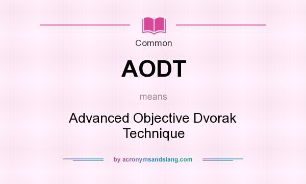 What does AODT mean? It stands for Advanced Objective Dvorak Technique