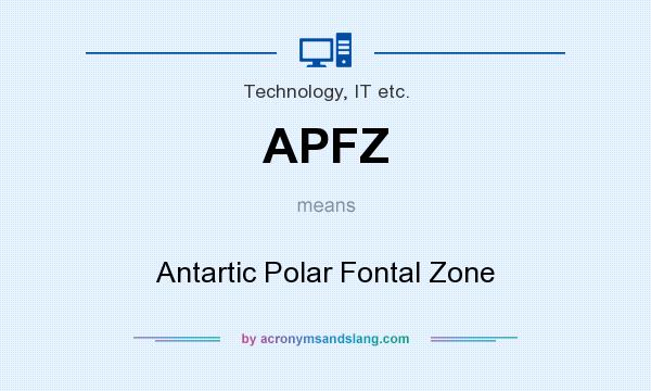 What does APFZ mean? It stands for Antartic Polar Fontal Zone