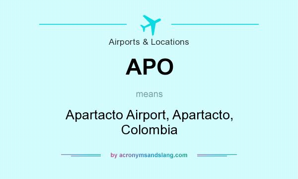 What does APO mean? It stands for Apartacto Airport, Apartacto, Colombia