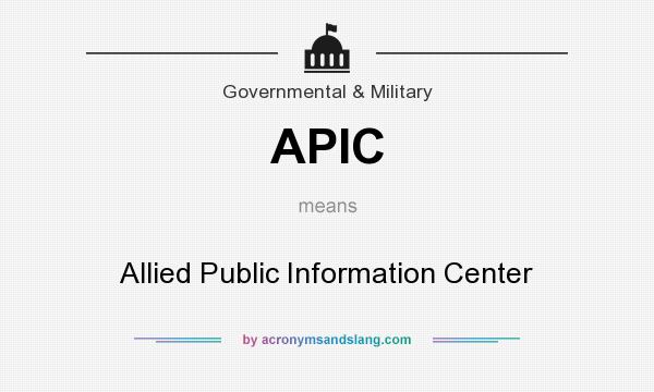 What does APIC mean? It stands for Allied Public Information Center