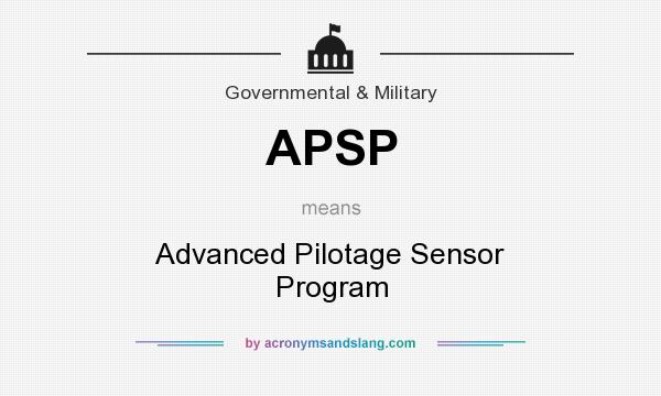 What does APSP mean? It stands for Advanced Pilotage Sensor Program