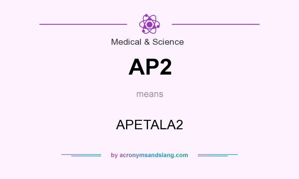 What does AP2 mean? It stands for APETALA2