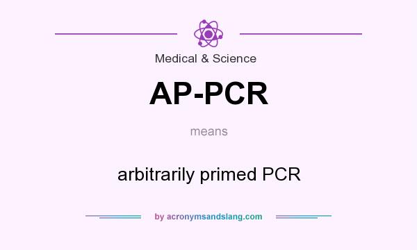 What does AP-PCR mean? It stands for arbitrarily primed PCR