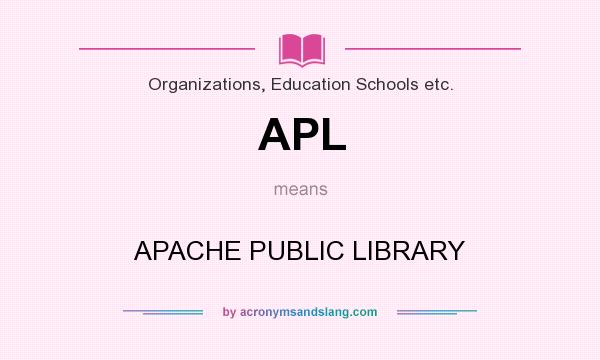What does APL mean? It stands for APACHE PUBLIC LIBRARY