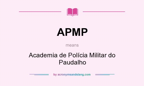 What does APMP mean? It stands for Academia de Polícia Militar do Paudalho