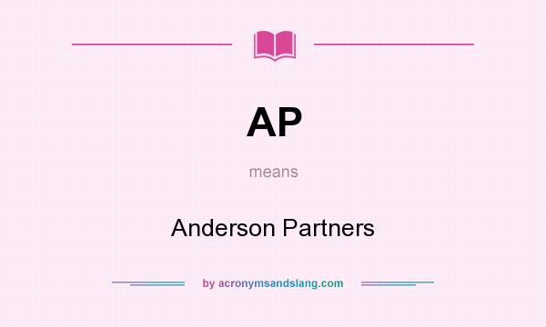 What does AP mean? It stands for Anderson Partners