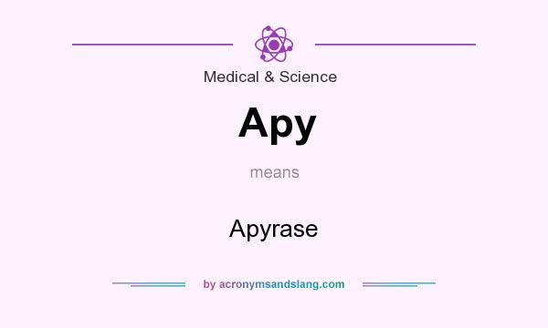 What does Apy mean? It stands for Apyrase