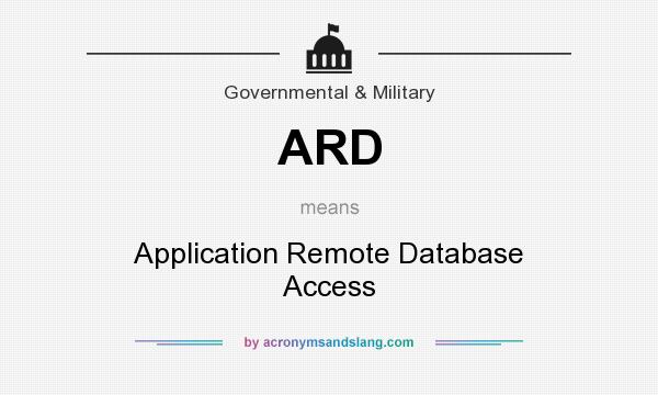 What does ARD mean? It stands for Application Remote Database Access