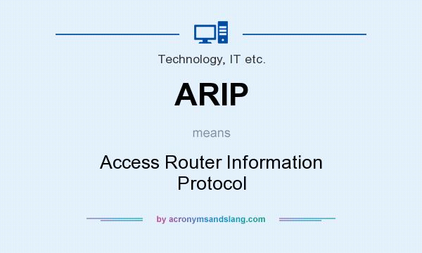 What does ARIP mean? It stands for Access Router Information Protocol