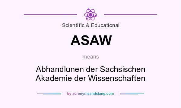 What does ASAW mean? It stands for Abhandlunen der Sachsischen Akademie der Wissenschaften