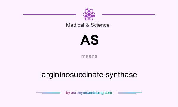 What does AS mean? It stands for argininosuccinate synthase