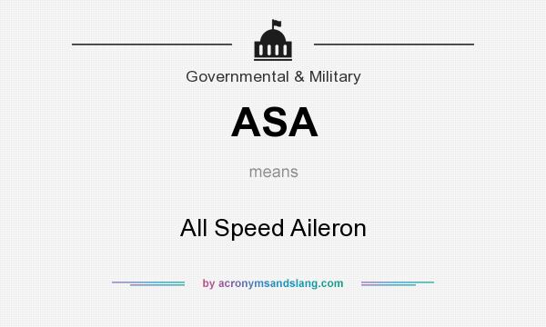 What does ASA mean? It stands for All Speed Aileron