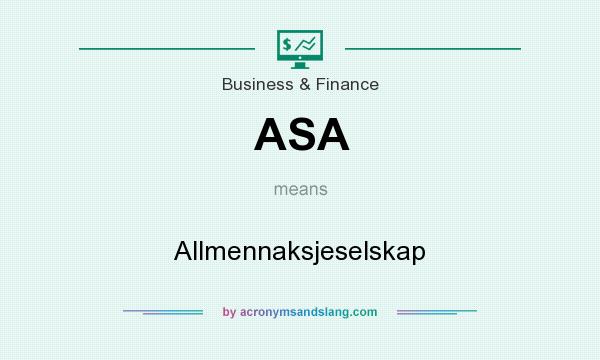 What does ASA mean? It stands for Allmennaksjeselskap