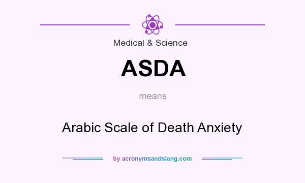 What does ASDA mean? It stands for Arabic Scale of Death Anxiety