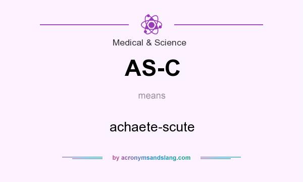 What does AS-C mean? It stands for achaete-scute