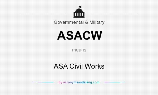 What does ASACW mean? It stands for ASA Civil Works