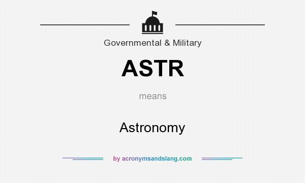 What does ASTR mean? It stands for Astronomy