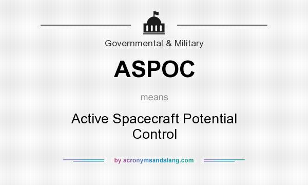 What does ASPOC mean? It stands for Active Spacecraft Potential Control