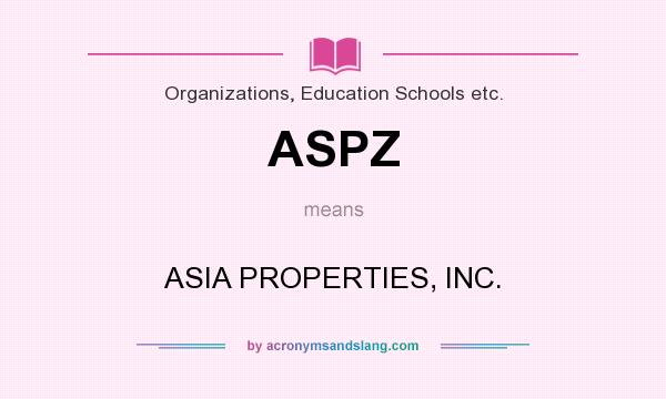 What does ASPZ mean? It stands for ASIA PROPERTIES, INC.