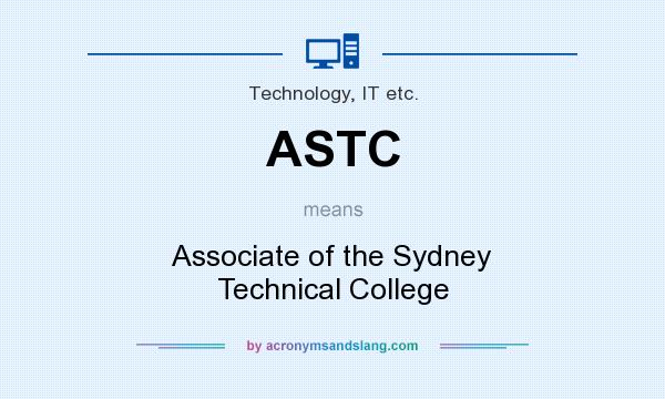 What does ASTC mean? It stands for Associate of the Sydney Technical College