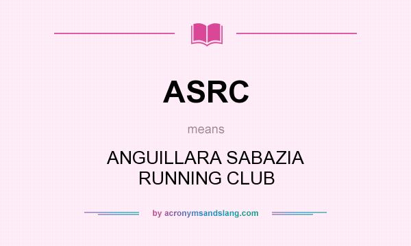 What does ASRC mean? It stands for ANGUILLARA SABAZIA RUNNING CLUB