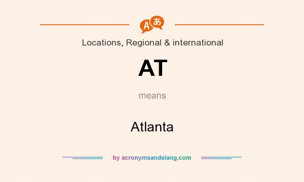 What does AT mean? It stands for Atlanta