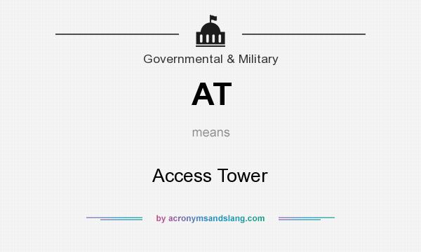 What does AT mean? It stands for Access Tower