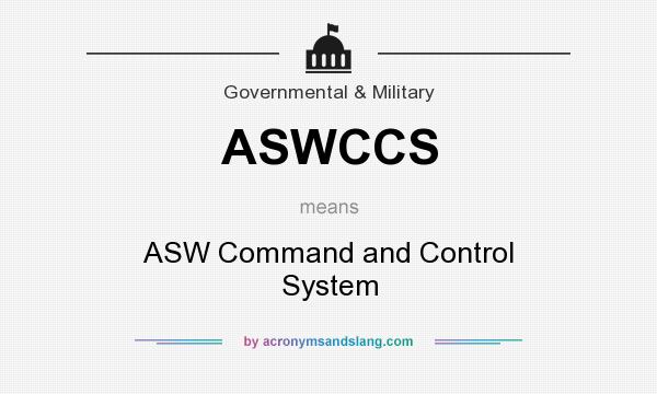 What does ASWCCS mean? It stands for ASW Command and Control System
