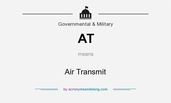 What does AT mean? It stands for Air Transmit
