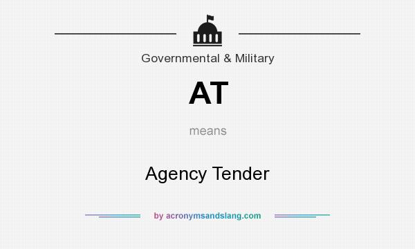 What does AT mean? It stands for Agency Tender