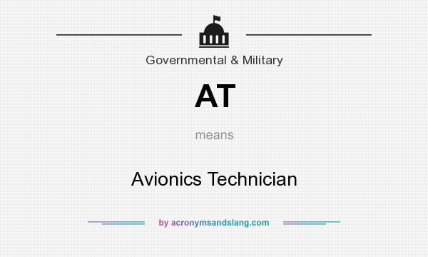 What does AT mean? It stands for Avionics Technician