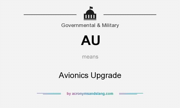 What does AU mean? It stands for Avionics Upgrade