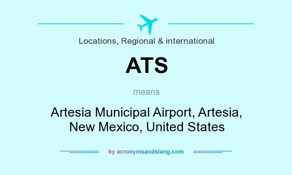 What does ATS mean? It stands for Artesia Municipal Airport, Artesia, New Mexico, United States