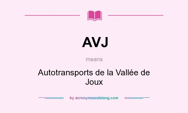 What does AVJ mean? It stands for Autotransports de la Vallée de Joux