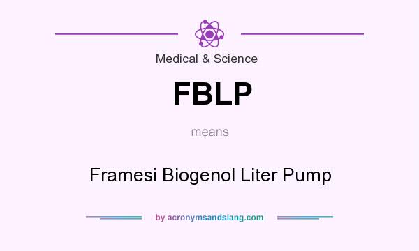 What does FBLP mean? It stands for Framesi Biogenol Liter Pump