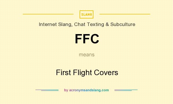 What does FFC mean? It stands for First Flight Covers
