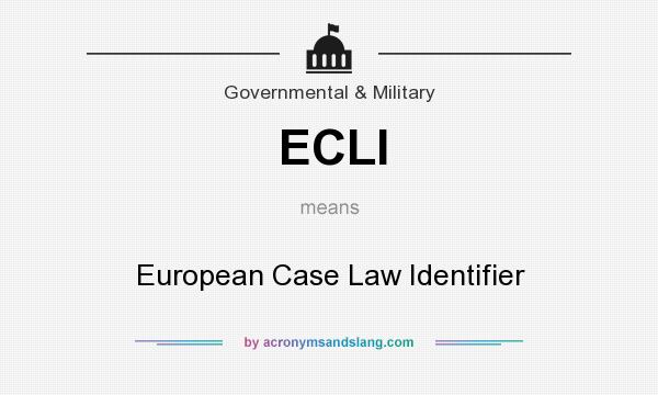What does ECLI mean? It stands for European Case Law Identifier