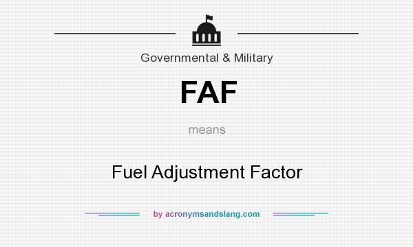 What does FAF mean? It stands for Fuel Adjustment Factor