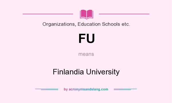 What does FU mean? It stands for Finlandia University